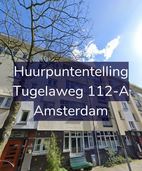 Foto gevel Huurpuntentelling voor Tugelaweg 112-A, Amsterdam