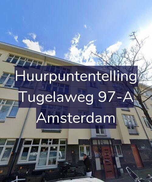 Foto gevel Huurpuntentelling voor Tugelaweg 97-A, Amsterdam