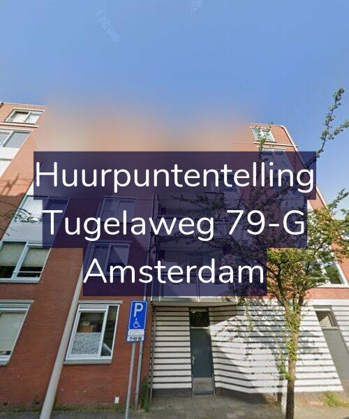Foto gevel Huurpuntentelling voor Tugelaweg 79-G, Amsterdam