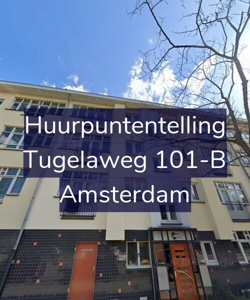 Foto gevel Huurpuntentelling voor Tugelaweg 101-B, Amsterdam