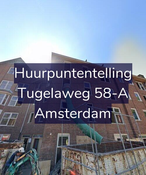 Foto gevel Huurpuntentelling voor Tugelaweg 58-A, Amsterdam