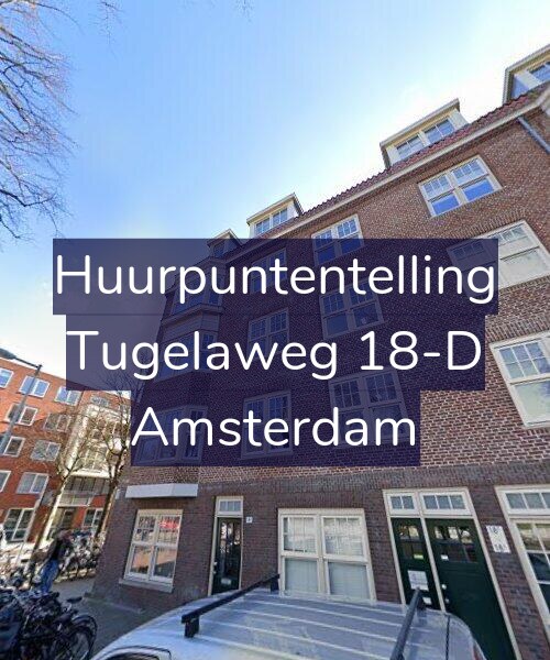 Foto gevel Huurpuntentelling voor Tugelaweg 18-D, Amsterdam
