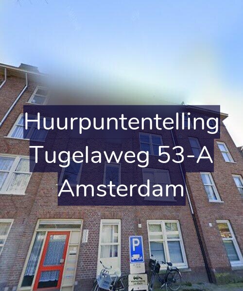 Foto gevel Huurpuntentelling voor Tugelaweg 53-A, Amsterdam