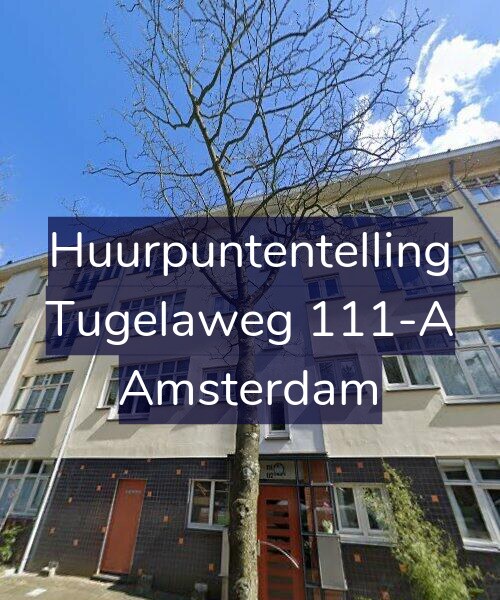 Foto gevel Huurpuntentelling voor Tugelaweg 111-A, Amsterdam
