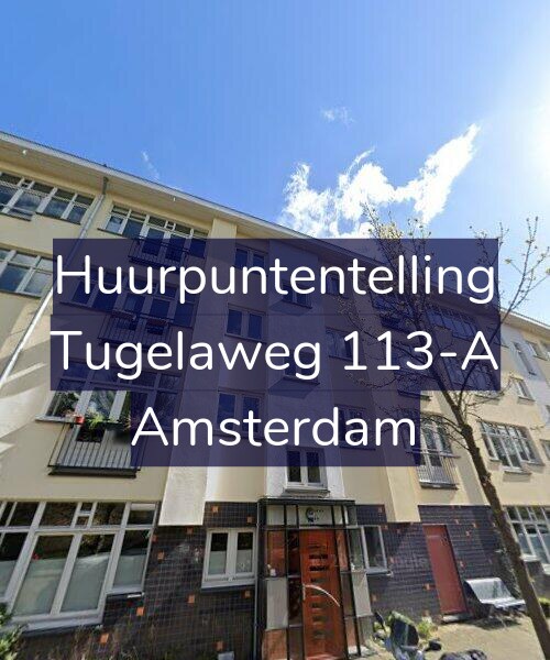 Foto gevel Huurpuntentelling voor Tugelaweg 113-A, Amsterdam
