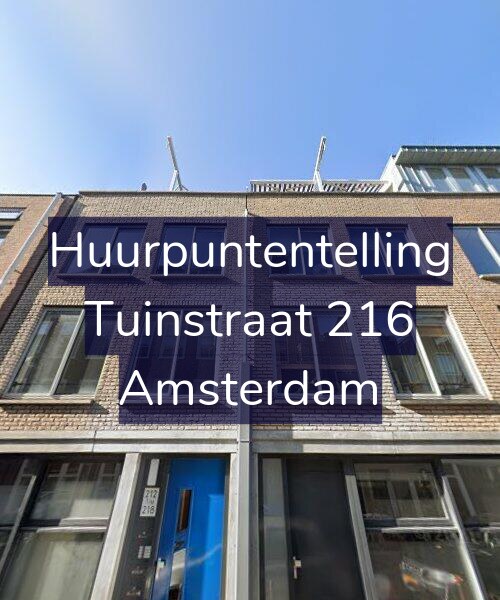 Foto gevel Huurpuntentelling voor Tuinstraat 216, Amsterdam