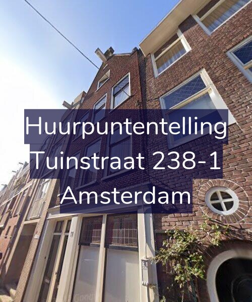 Foto gevel Huurpuntentelling voor Tuinstraat 238-1, Amsterdam