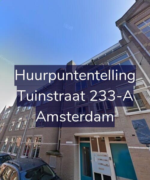 Foto gevel Huurpuntentelling voor Tuinstraat 233-A, Amsterdam