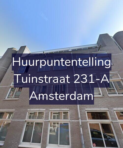 Foto gevel Huurpuntentelling voor Tuinstraat 231-A, Amsterdam