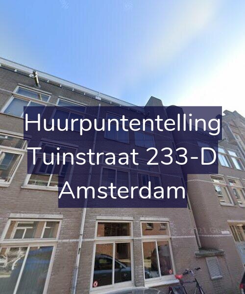 Foto gevel Huurpuntentelling voor Tuinstraat 233-D, Amsterdam