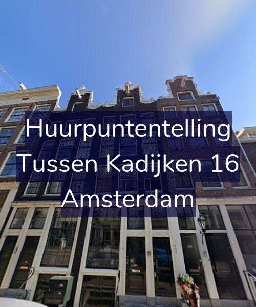 Foto gevel Huurpuntentelling voor Tussen Kadijken 16, Amsterdam
