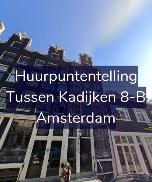 Foto gevel Huurpuntentelling voor Tussen Kadijken 8-B, Amsterdam