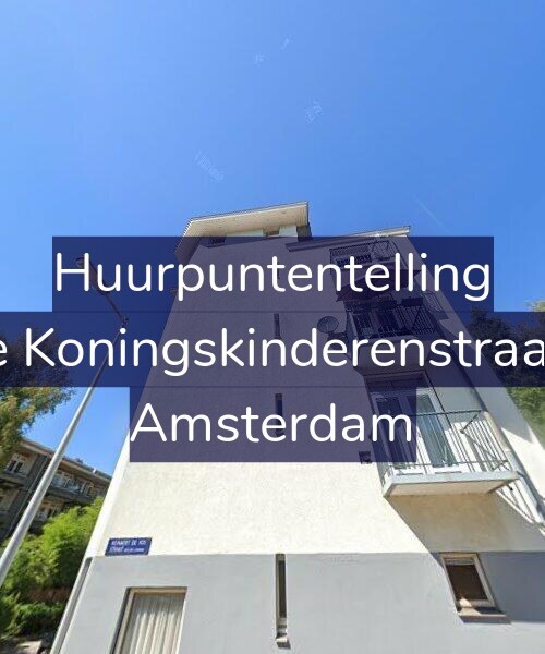 Foto gevel Huurpuntentelling voor Twee Koningskinderenstraat 2-2, Amsterdam