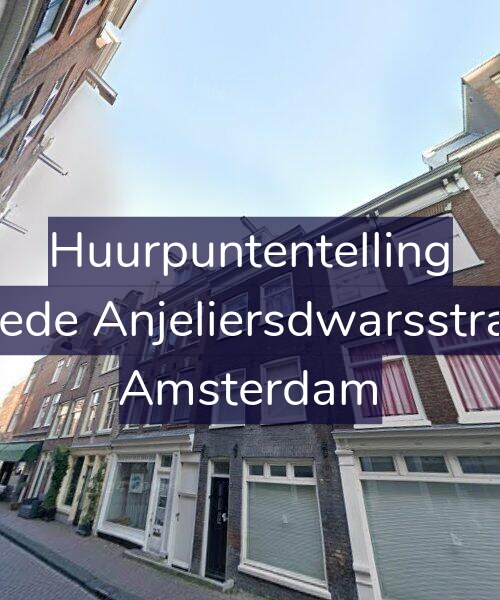 Foto gevel Huurpuntentelling voor Tweede Anjeliersdwarsstraat 7, Amsterdam