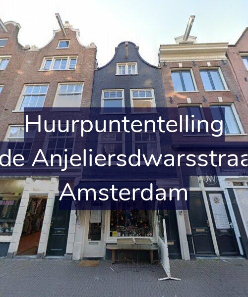 Foto gevel Huurpuntentelling voor Tweede Anjeliersdwarsstraat 6-H, Amsterdam