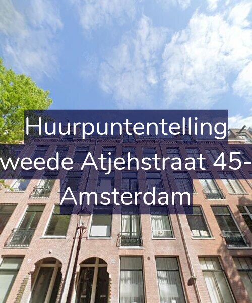 Foto gevel Huurpuntentelling voor Tweede Atjehstraat 45-2, Amsterdam