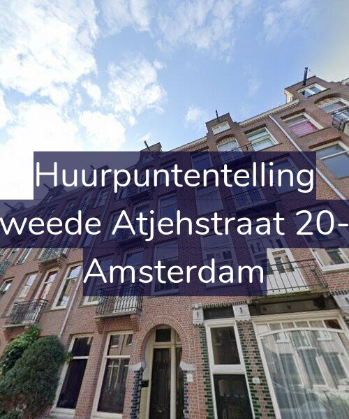 Foto gevel Huurpuntentelling voor Tweede Atjehstraat 20-3, Amsterdam