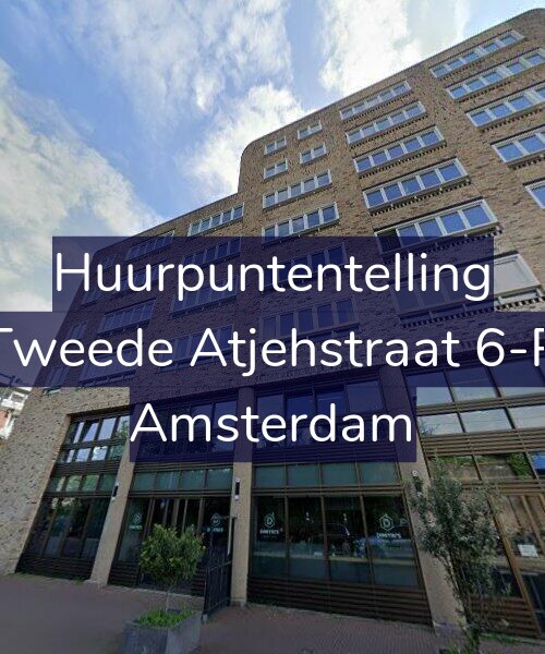 Foto gevel Huurpuntentelling voor Tweede Atjehstraat 6-P, Amsterdam