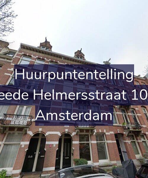 Foto gevel Huurpuntentelling voor Tweede Helmersstraat 109-3, Amsterdam