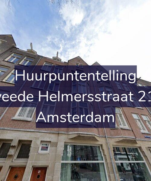 Foto gevel Huurpuntentelling voor Tweede Helmersstraat 21-2, Amsterdam
