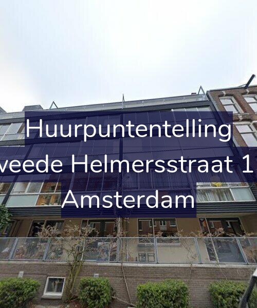 Foto gevel Huurpuntentelling voor Tweede Helmersstraat 134, Amsterdam
