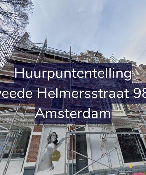 Foto gevel Huurpuntentelling voor Tweede Helmersstraat 98-1, Amsterdam
