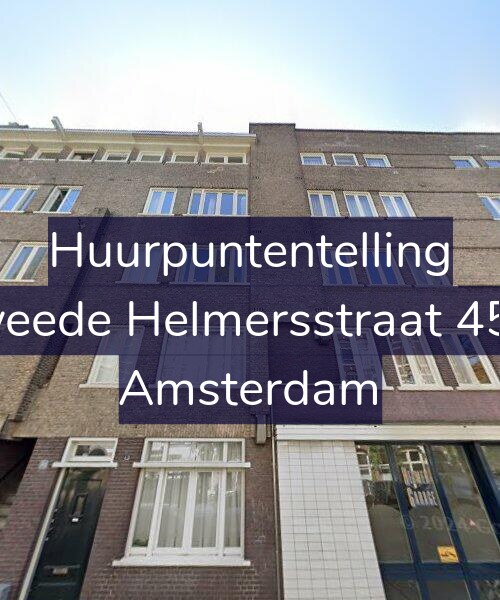 Foto gevel Huurpuntentelling voor Tweede Helmersstraat 45-1, Amsterdam