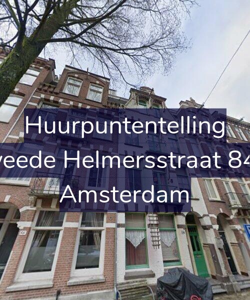 Foto gevel Huurpuntentelling voor Tweede Helmersstraat 84-2, Amsterdam