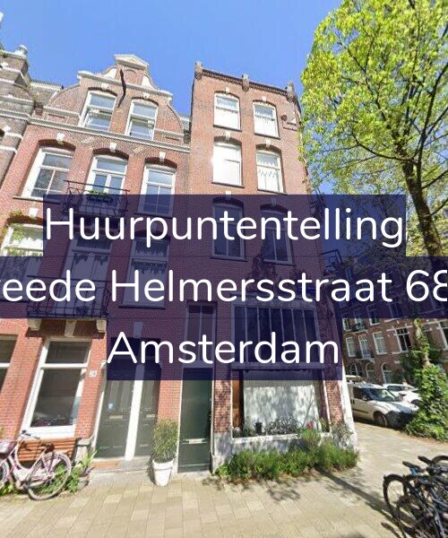 Foto gevel Huurpuntentelling voor Tweede Helmersstraat 68-H, Amsterdam