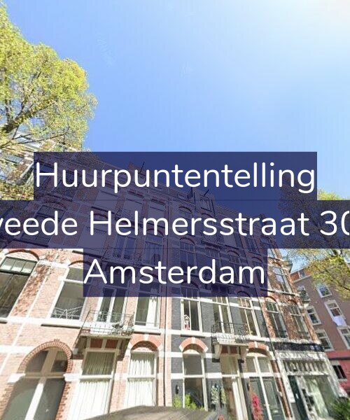 Foto gevel Huurpuntentelling voor Tweede Helmersstraat 30-2, Amsterdam