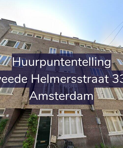 Foto gevel Huurpuntentelling voor Tweede Helmersstraat 33-1, Amsterdam