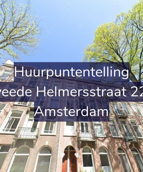 Foto gevel Huurpuntentelling voor Tweede Helmersstraat 22-2, Amsterdam