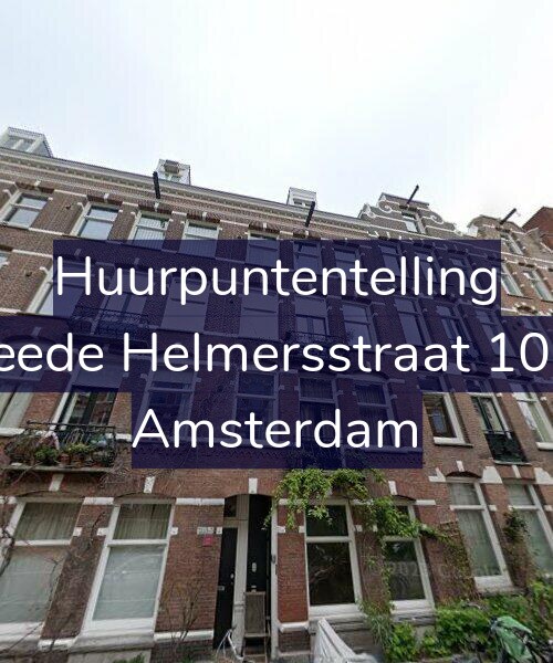Foto gevel Huurpuntentelling voor Tweede Helmersstraat 108-B, Amsterdam