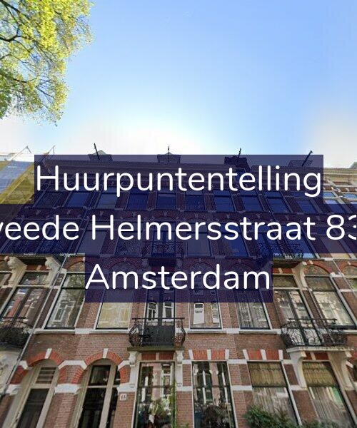 Foto gevel Huurpuntentelling voor Tweede Helmersstraat 83-3, Amsterdam