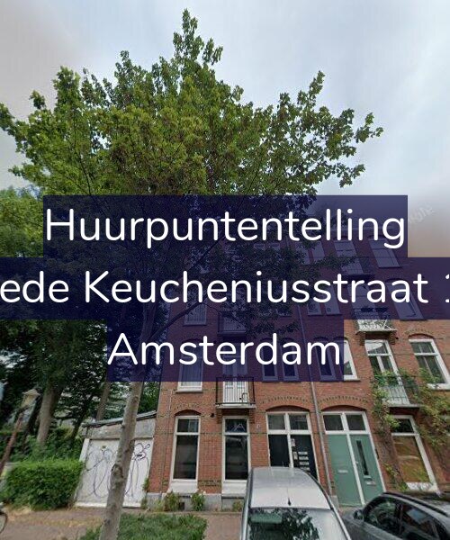Foto gevel Huurpuntentelling voor Tweede Keucheniusstraat 18-1, Amsterdam