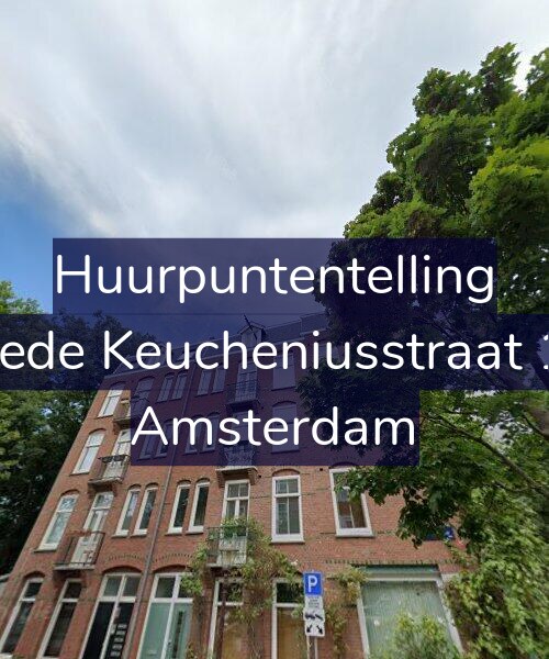 Foto gevel Huurpuntentelling voor Tweede Keucheniusstraat 16-2, Amsterdam