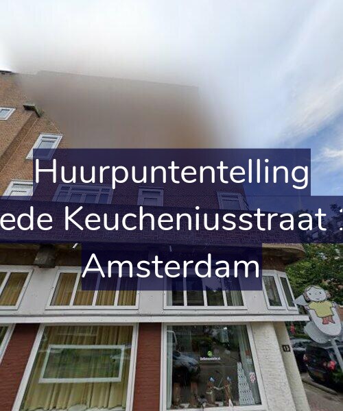 Foto gevel Huurpuntentelling voor Tweede Keucheniusstraat 15-3, Amsterdam