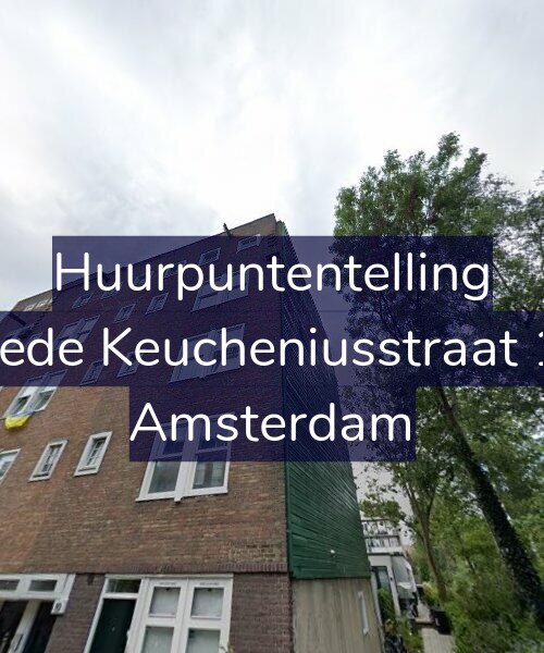 Foto gevel Huurpuntentelling voor Tweede Keucheniusstraat 19-3, Amsterdam