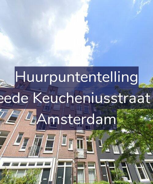 Foto gevel Huurpuntentelling voor Tweede Keucheniusstraat 6-3, Amsterdam