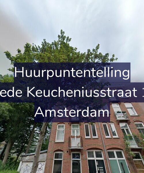 Foto gevel Huurpuntentelling voor Tweede Keucheniusstraat 18-2, Amsterdam