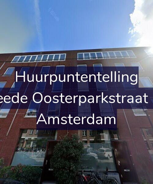 Foto gevel Huurpuntentelling voor Tweede Oosterparkstraat 150, Amsterdam