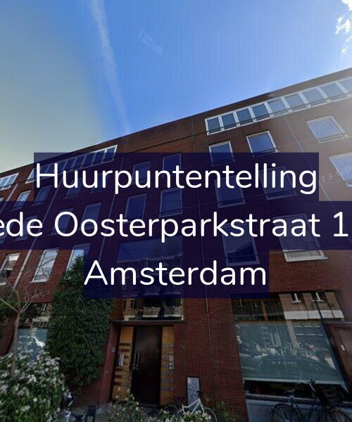 Foto gevel Huurpuntentelling voor Tweede Oosterparkstraat 156-H, Amsterdam