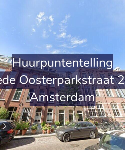 Foto gevel Huurpuntentelling voor Tweede Oosterparkstraat 221-A, Amsterdam