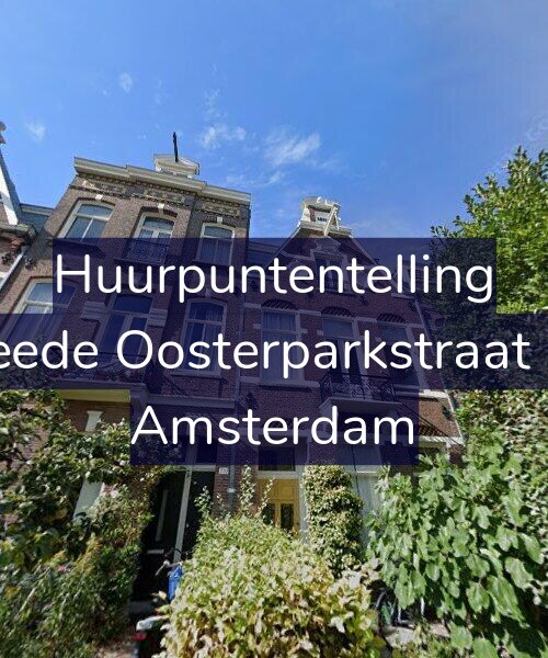 Foto gevel Huurpuntentelling voor Tweede Oosterparkstraat 241, Amsterdam