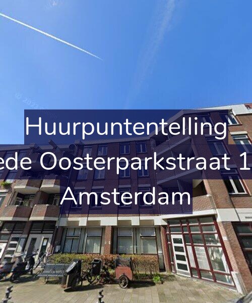 Foto gevel Huurpuntentelling voor Tweede Oosterparkstraat 169-C, Amsterdam