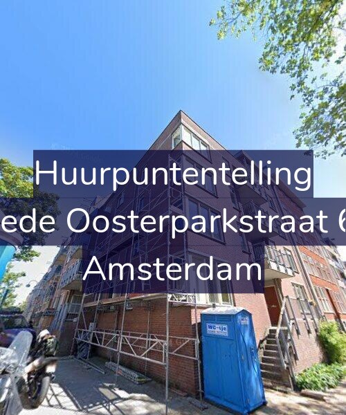 Foto gevel Huurpuntentelling voor Tweede Oosterparkstraat 60-E, Amsterdam