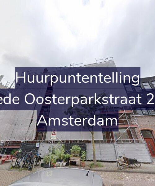 Foto gevel Huurpuntentelling voor Tweede Oosterparkstraat 209-B, Amsterdam