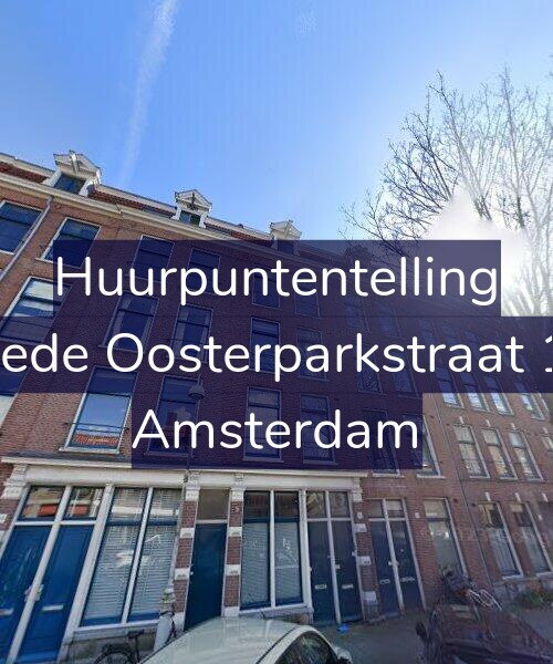 Foto gevel Huurpuntentelling voor Tweede Oosterparkstraat 16-1, Amsterdam