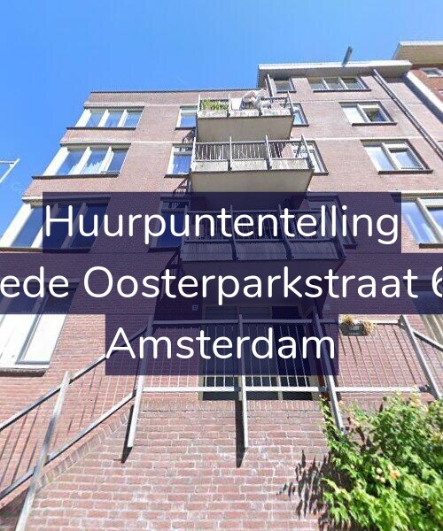 Foto gevel Huurpuntentelling voor Tweede Oosterparkstraat 62-B, Amsterdam