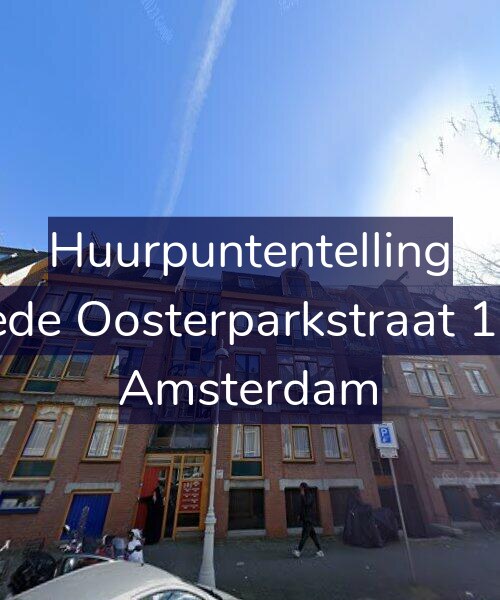 Foto gevel Huurpuntentelling voor Tweede Oosterparkstraat 106-D, Amsterdam